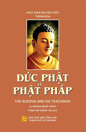 Đức Phật và Phật Pháp [Song Ngữ Anh-Việt] (Narada; Phạm Kim Khánh dịch)